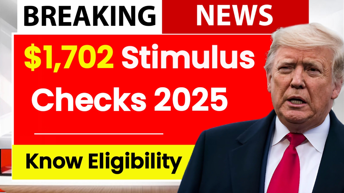 $1,702 Stimulus Check 2025