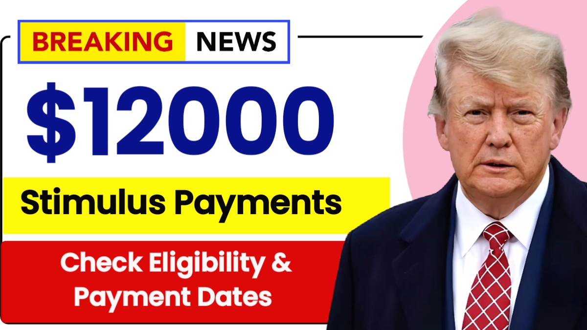 $12000 Stimulus Payments for Everyone