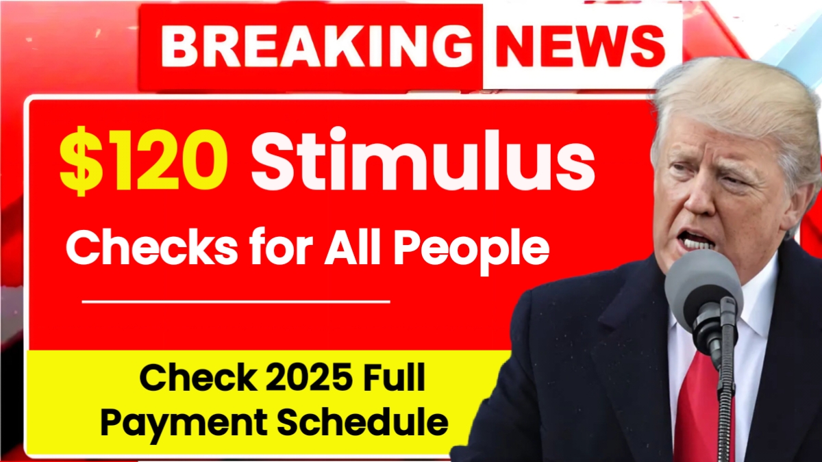 $120 Stimulus Checks for All People