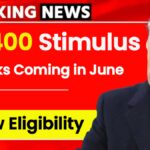 $1,400 Stimulus Checks Coming in June 2025